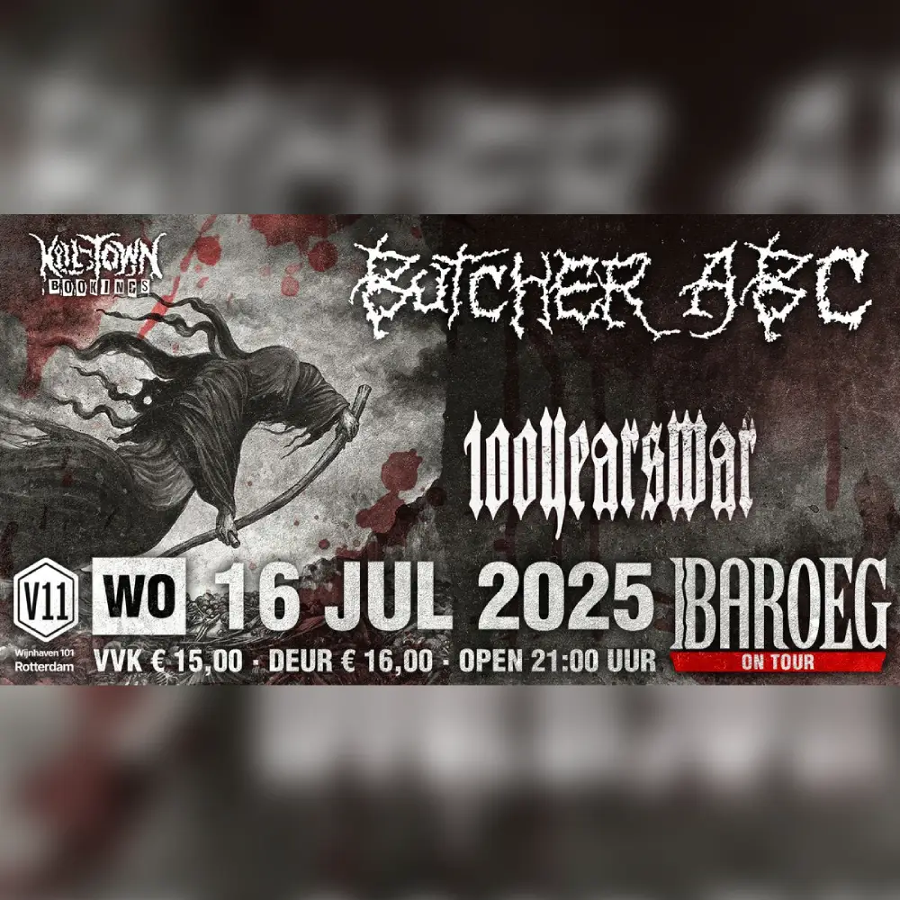 V11 x Baroeg presents: Butcher ABC + 100 Years War 